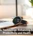 Wearable Technology: Enhancing Employee Productivity and Health